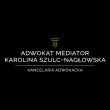 Kancelaria Adwokacka Adwokat Karolina Szulc-Nagłowska