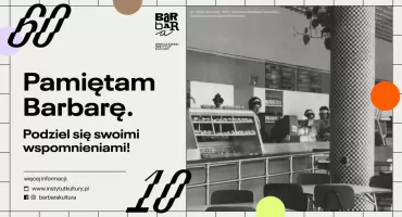 Pamiętasz Barbarę? Rusza akcja zbierania wspomnień o kultowej wrocławskiej przestrzeni, a do menu powraca legendarny krem sułtański