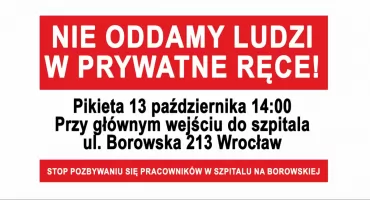 Pikieta przed Uniwersyteckim Szpitalem Klinicznym. Pracownicy drżą o swoją przyszłość i walczą o miejsca pracy