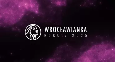 Jutro Wrocław świętuje kobiecą siłę. Czas poznać Wrocławianki Roku 2025